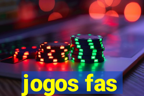 jogos fas